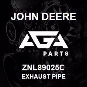 ZNL89025C John Deere EXHAUST PIPE